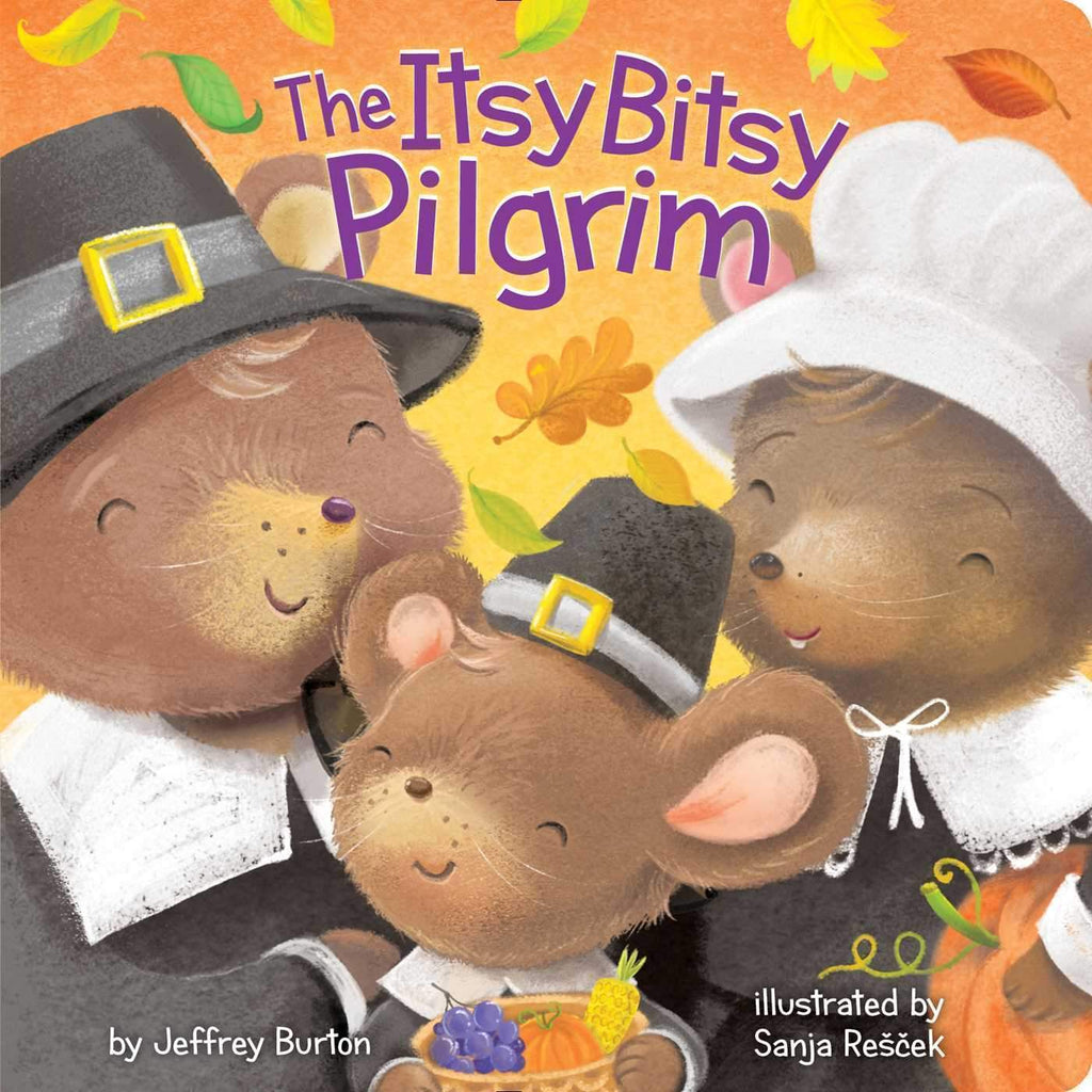 Marissa's Books & Gifts, LLC 9781481468527 The Itsy Bitsy Pilgrim