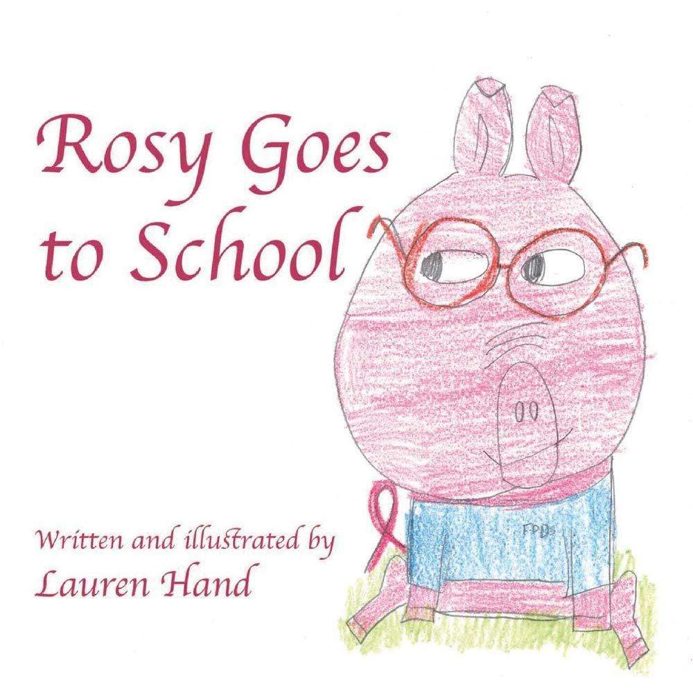 Marissa's Books & Gifts, LLC 9781483588872 Rosy Goes to School