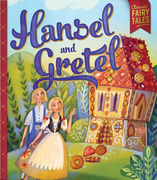 Marissa's Books & Gifts, LLC 9781488904912 Classic Fairy Tales: Hansel And Gretel