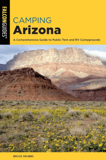 Marissa's Books & Gifts, LLC 9781493043200 Camping Arizona: A Comprehensive Guide to Public Tent and RV Campgrounds
