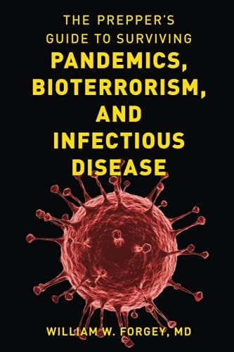 Marissa's Books & Gifts, LLC 9781493060511 The Prepper's Guide to Surviving Pandemics, Bioterrorism, and Infectious Disease