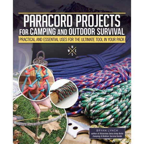 Paracord Projects for Camping and Outdoor Survival : Practical and Ess