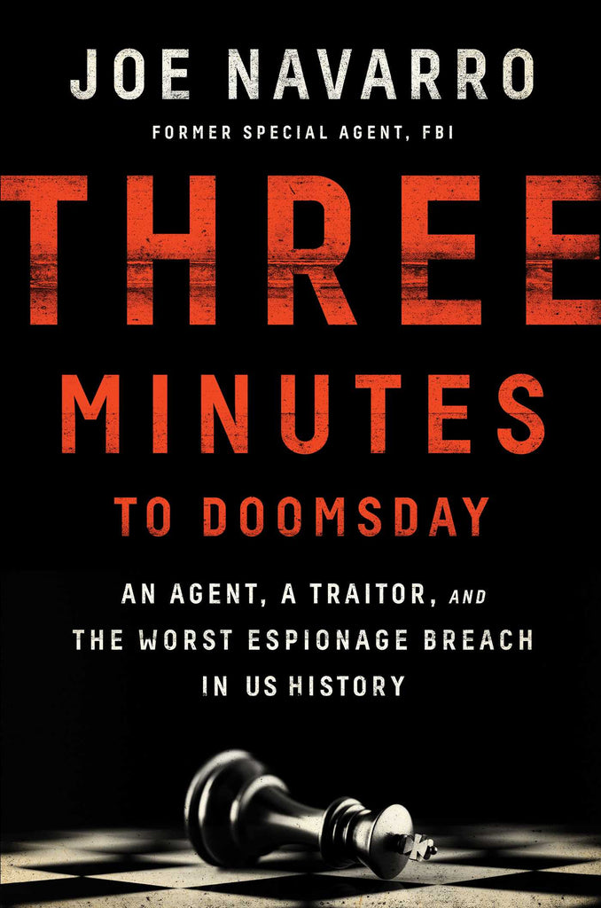 Marissa's Books & Gifts, LLC 9781501128271 Three Minutes to Doomsday: An Agent, a Traitor, and the Worst Espionage Breach in U.S. History