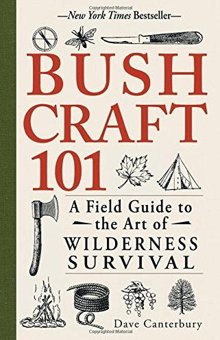 Marissa's Books & Gifts, LLC 9781507212325 Bushcraft 101: A Field Guide to the Art of Wilderness Survival