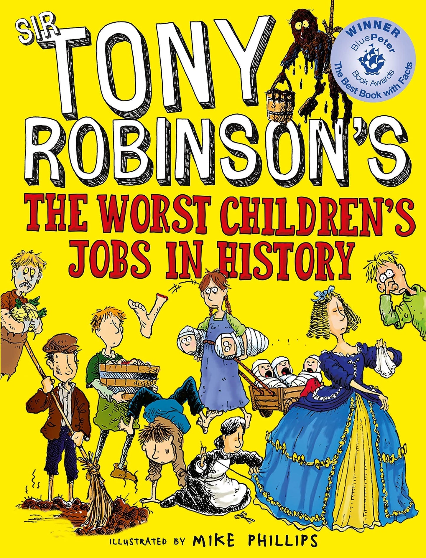 Marissa's Books & Gifts, LLC 9781509841950 The Worst Children's Jobs in History