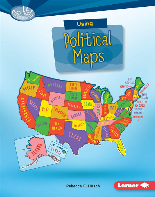 Marissa's Books & Gifts, LLC 9781512409475 Using Political Maps: What do You Know about Maps?