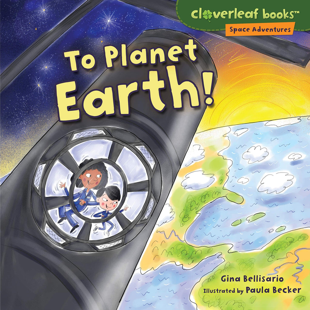 Marissa's Books & Gifts, LLC 9781512425352 To Planet Earth!