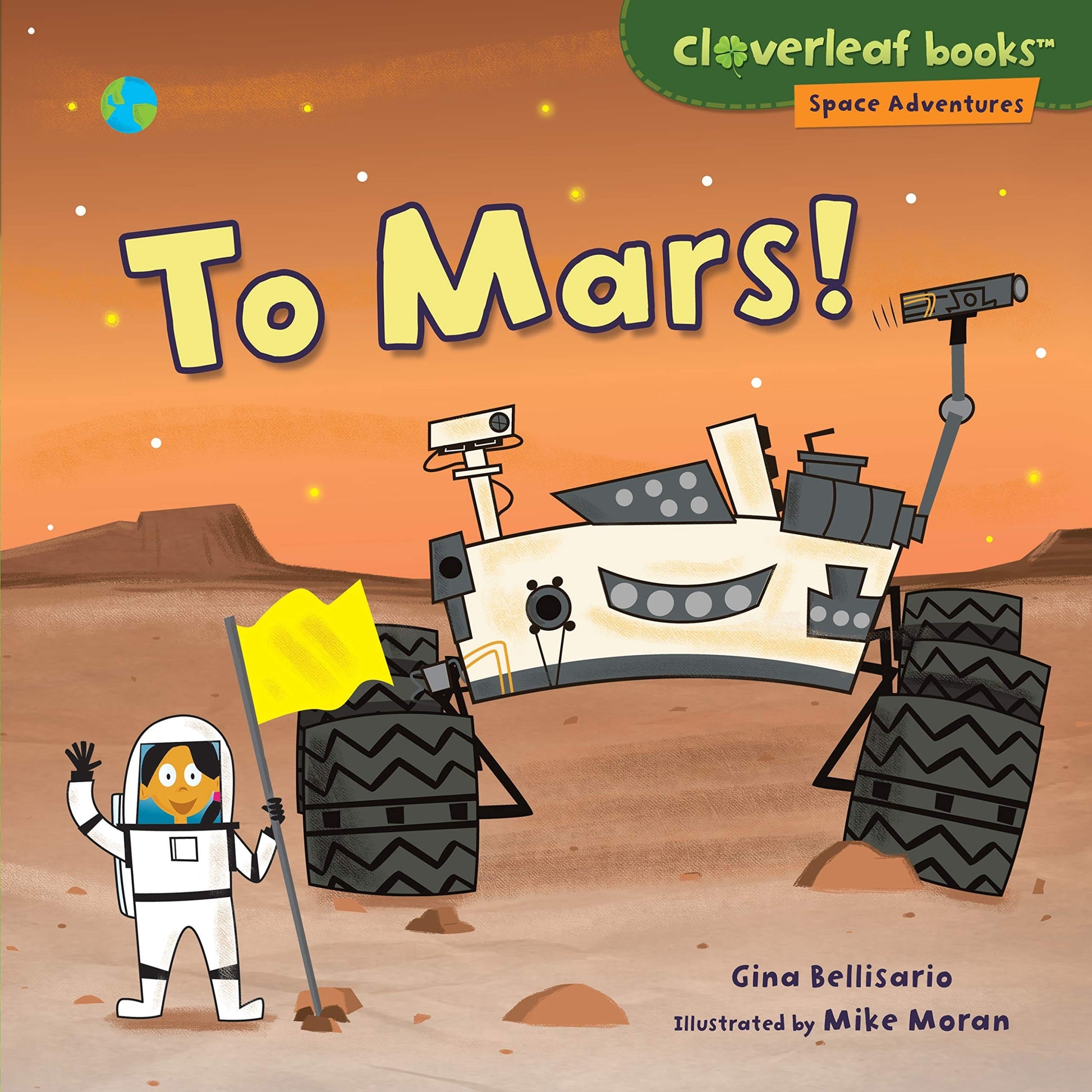 Marissa's Books & Gifts, LLC 9781512425390 To Mars!