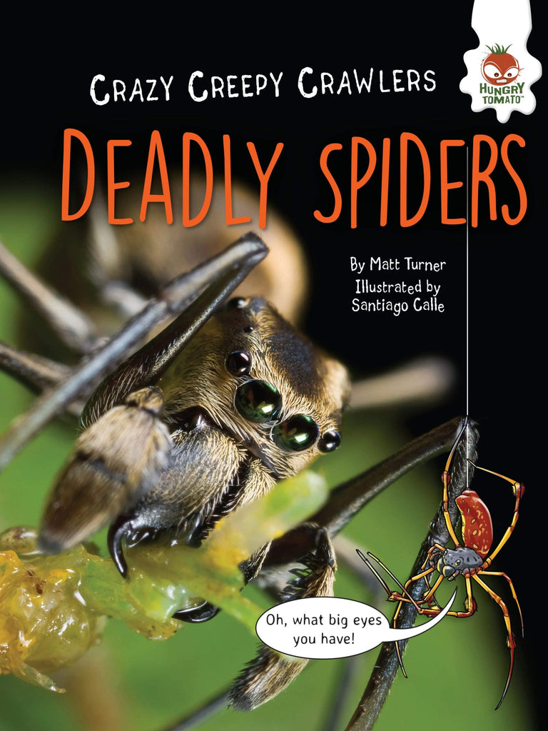 Marissa's Books & Gifts, LLC 9781512430806 Deadly Spiders: Crazy Creepy Crawlers