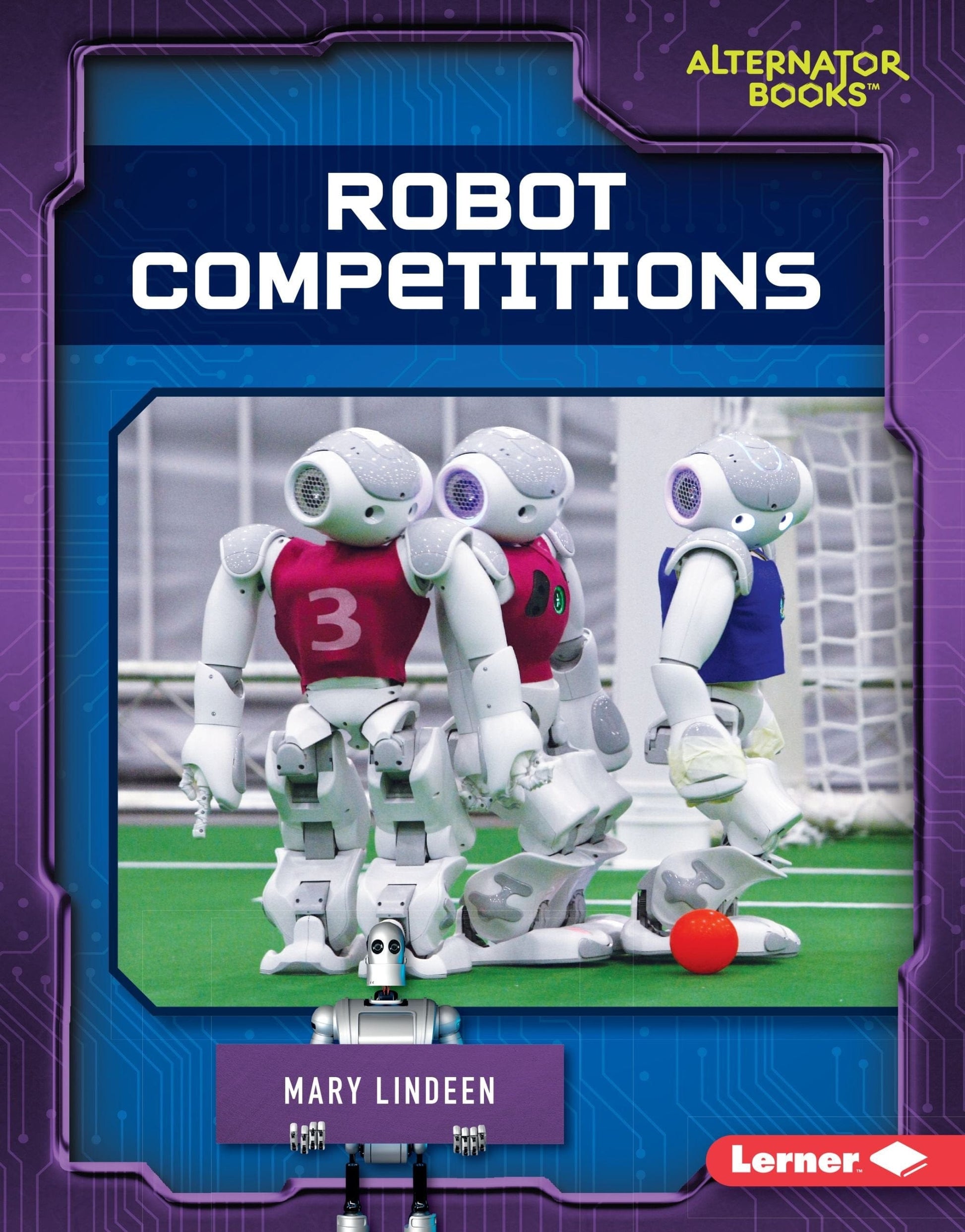 Marissa's Books & Gifts, LLC 9781512440102 Robot Competitions