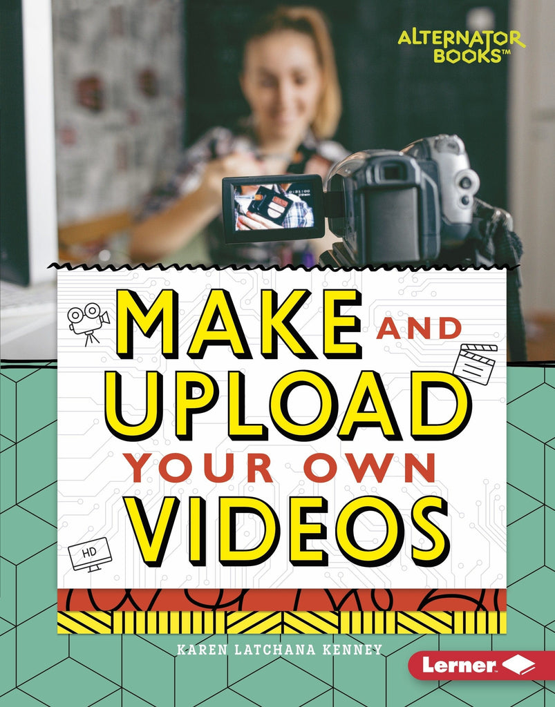 Marissa's Books & Gifts, LLC 9781512483406 Make and Upload Your Own Videos: Digital Makers
