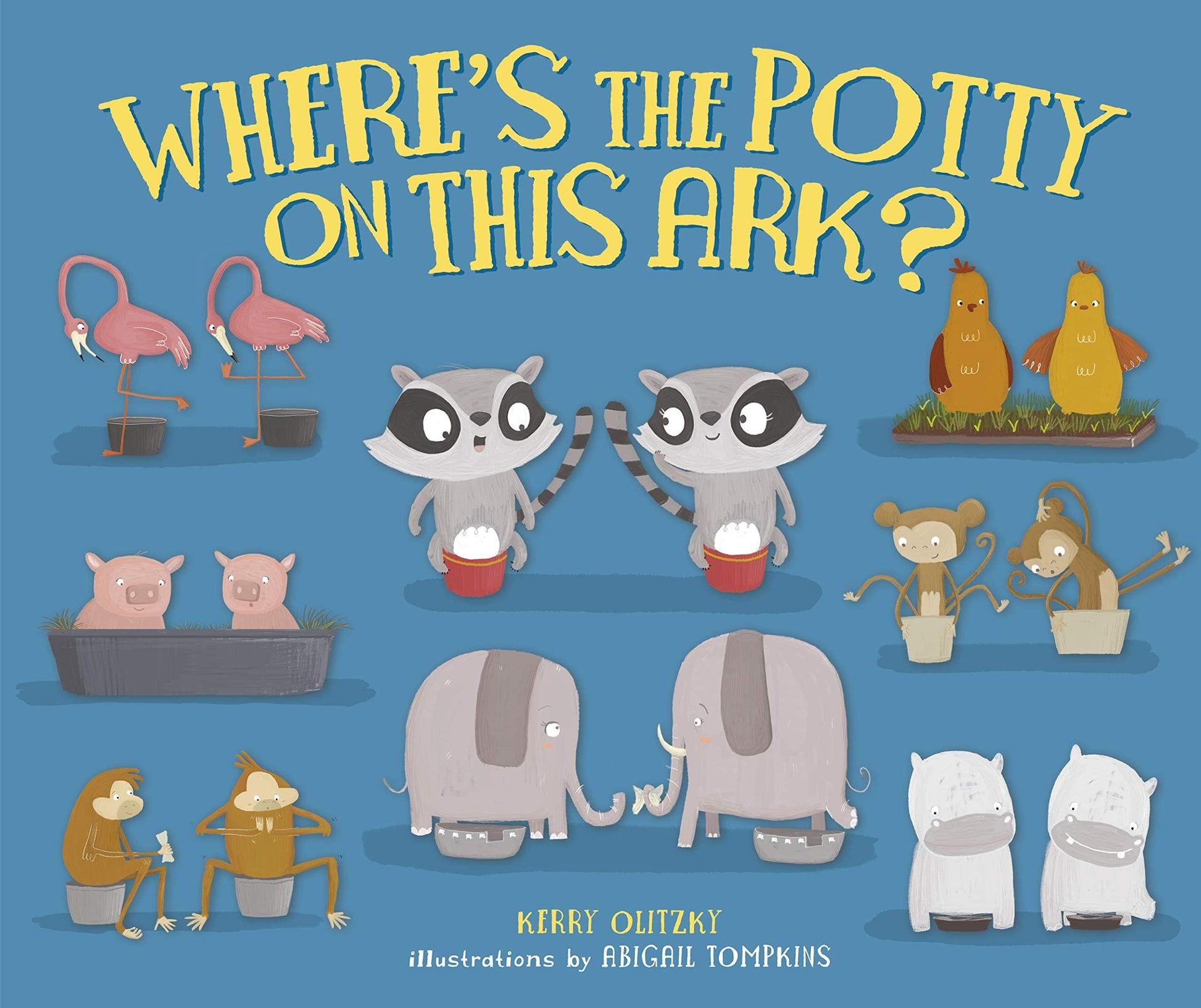 Marissa's Books & Gifts, LLC 9781512483703 Where's the Potty on this Ark?