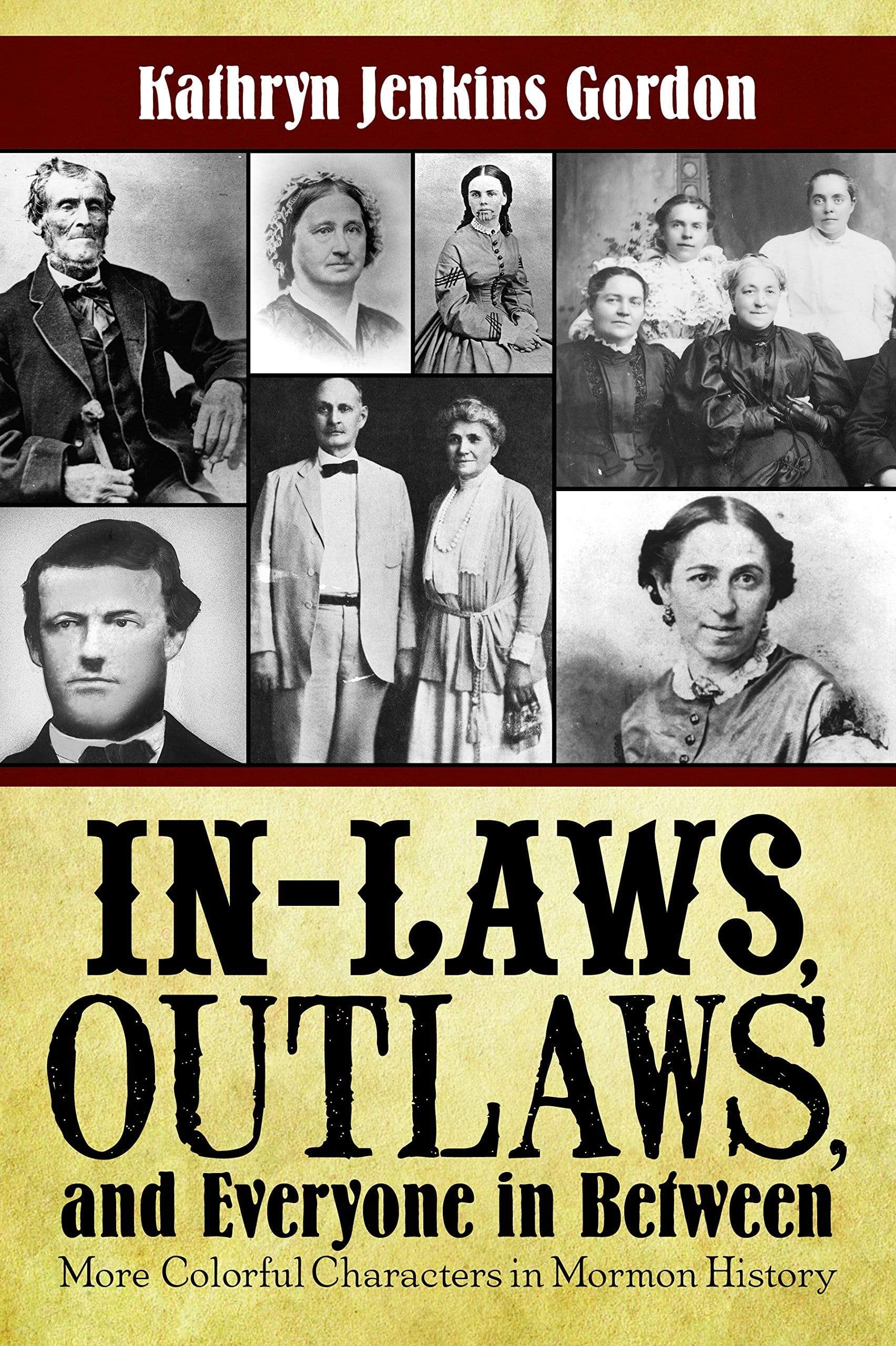 Marissa's Books & Gifts, LLC 9781524400507 In-Laws, Outlaws, and Everyone in Between