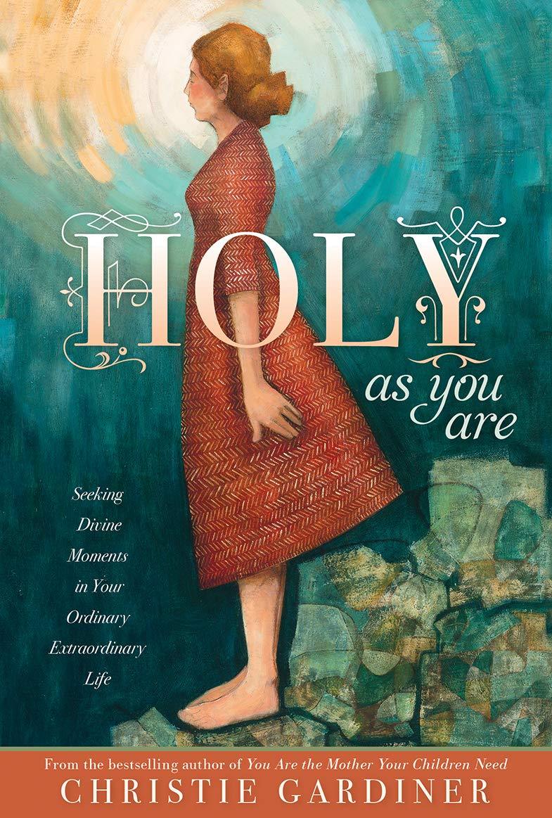 Marissa's Books & Gifts, LLC 9781524409616 Holy as You Are