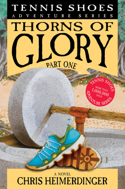Marissa's Books & Gifts, LLC 9781524414788 Thorns of Glory Part One: Tennis Shoes Adventure Series (Book 13)