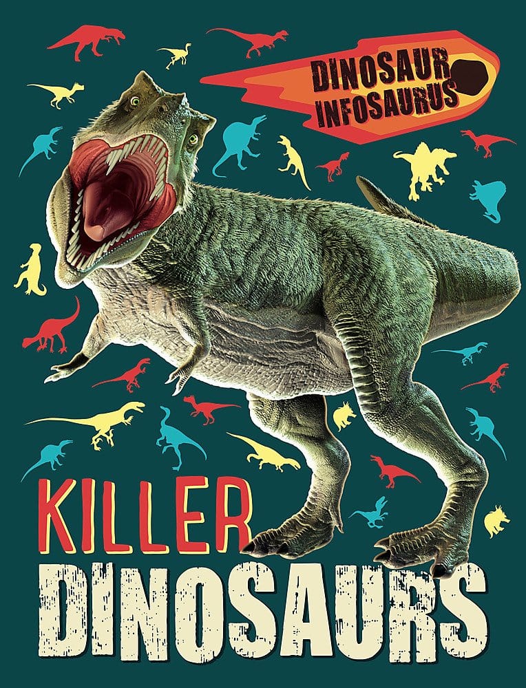 Marissa's Books & Gifts, LLC 9781526310781 Killer Dinosaurs: Dinosaur Infosaurus
