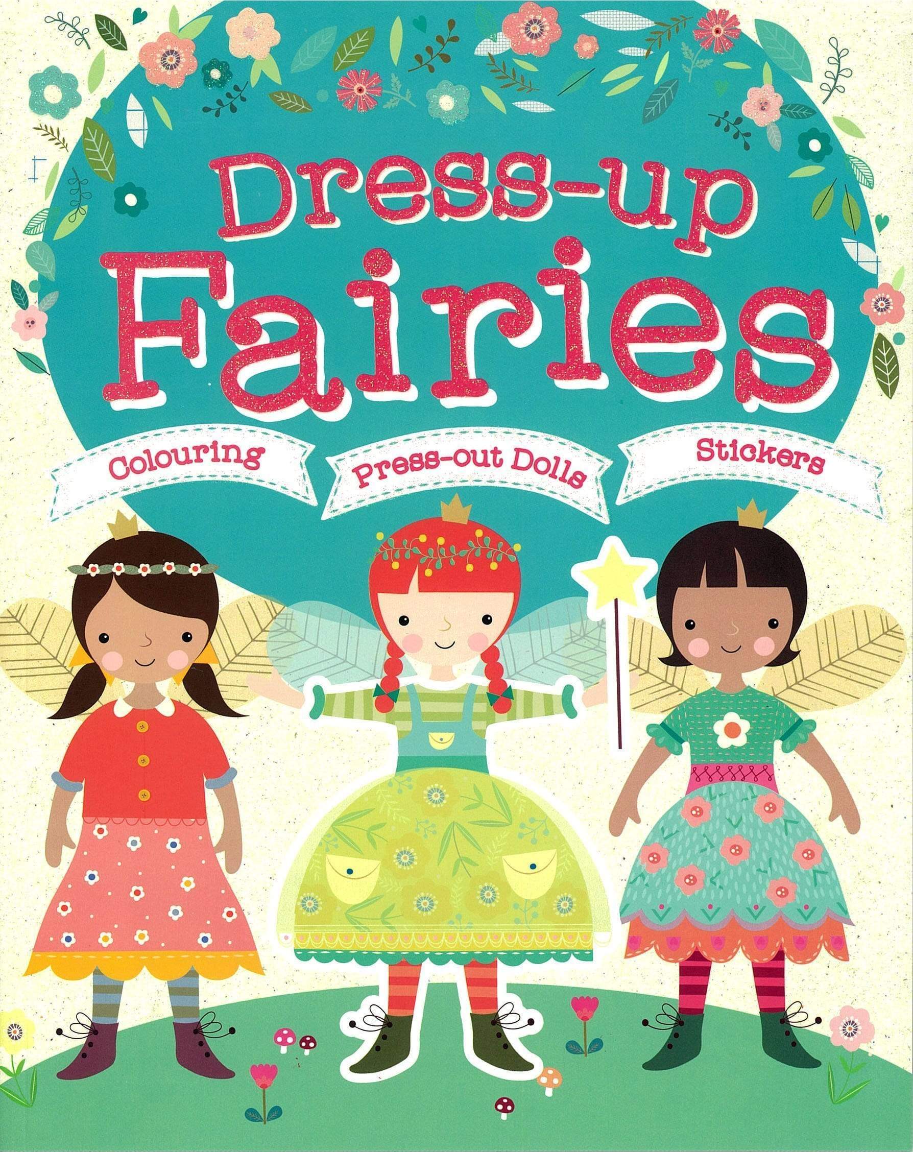 Marissa's Books & Gifts, LLC 9781527008892 Dress-up Fairies: Colouring, Press-out Dolls, Stickers