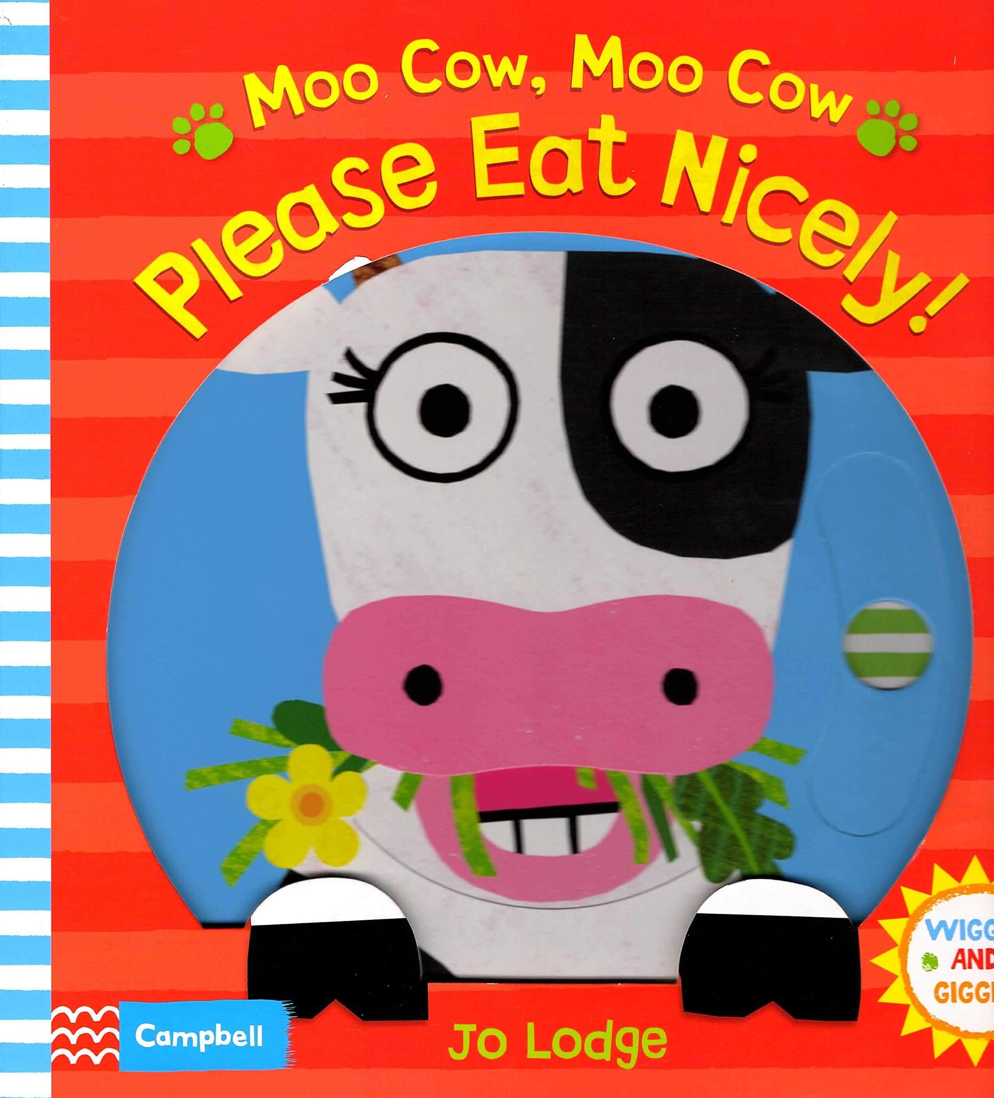 Marissa's Books & Gifts, LLC 9781529009736 Moo Cow, Moo Cow Please Eat Nicely!