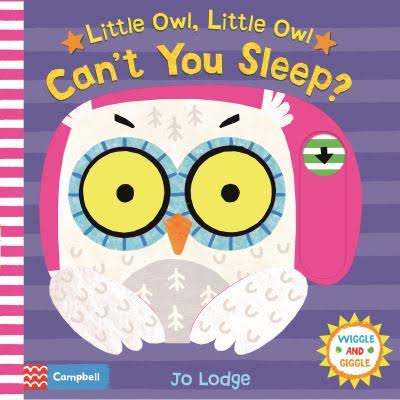 Marissa's Books & Gifts, LLC 9781529009743 Little Owl, Little Owl Can't You Sleep?