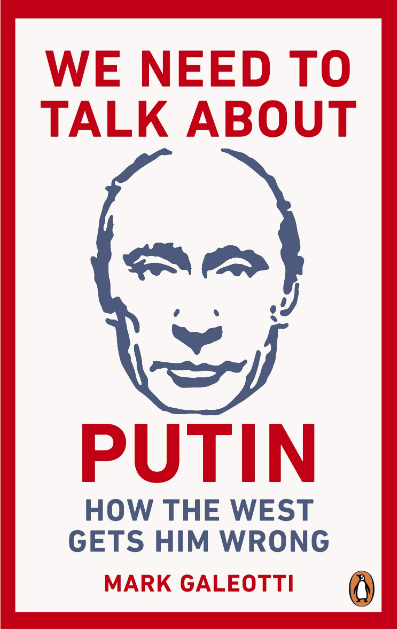 Marissa's Books & Gifts, LLC 9781529103595 We Need to Talk About Putin: How the West Gets Him Wrong