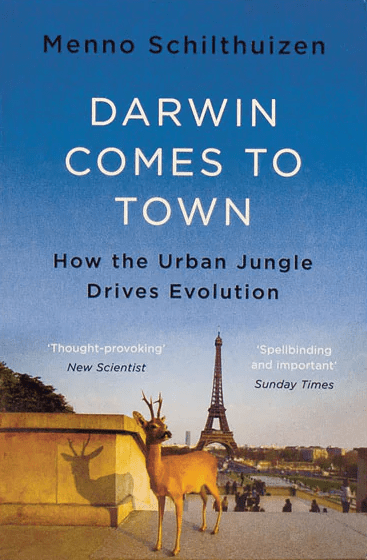 Marissa's Books & Gifts, LLC 9781529402469 Darwin Comes to Town: How the Urban Jungle Drives Evolution