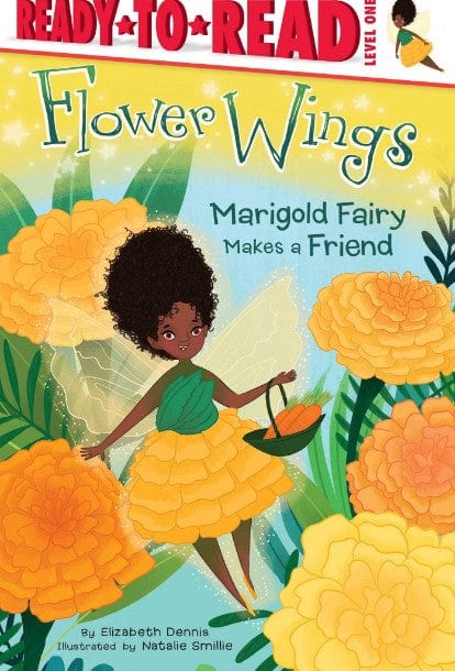Marissa's Books & Gifts, LLC 9781534411746 Marigold Fairy Makes a Friend: Ready-to-Read Level 1