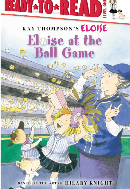 Marissa's Books & Gifts, LLC 9781534415102 Eloise at the Ball Game: Ready-to-Read Level 1