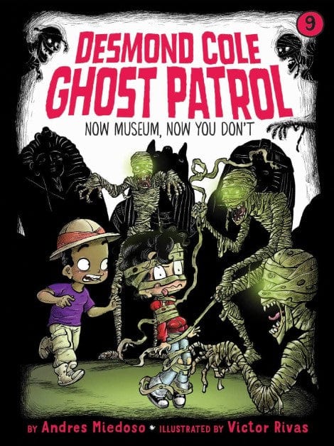 Marissa's Books & Gifts, LLC 9781534449527 Now Museum, Now You Don't: Desmond Cole Ghost Patrol (Book 9)