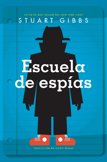 Marissa's Books & Gifts, LLC 9781534455405 Escuela de Espías/ Spy School (Spanish Edition)