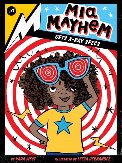 Marissa's Books & Gifts, LLC 9781534461017 Mia Mayhem Gets X-Ray Specs: Mia Mayhem (Book 7)