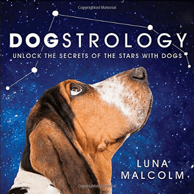Marissa's Books & Gifts, LLC 9781538737132 Dogstrology: Unlock the Secrets of the Stars with Dogs