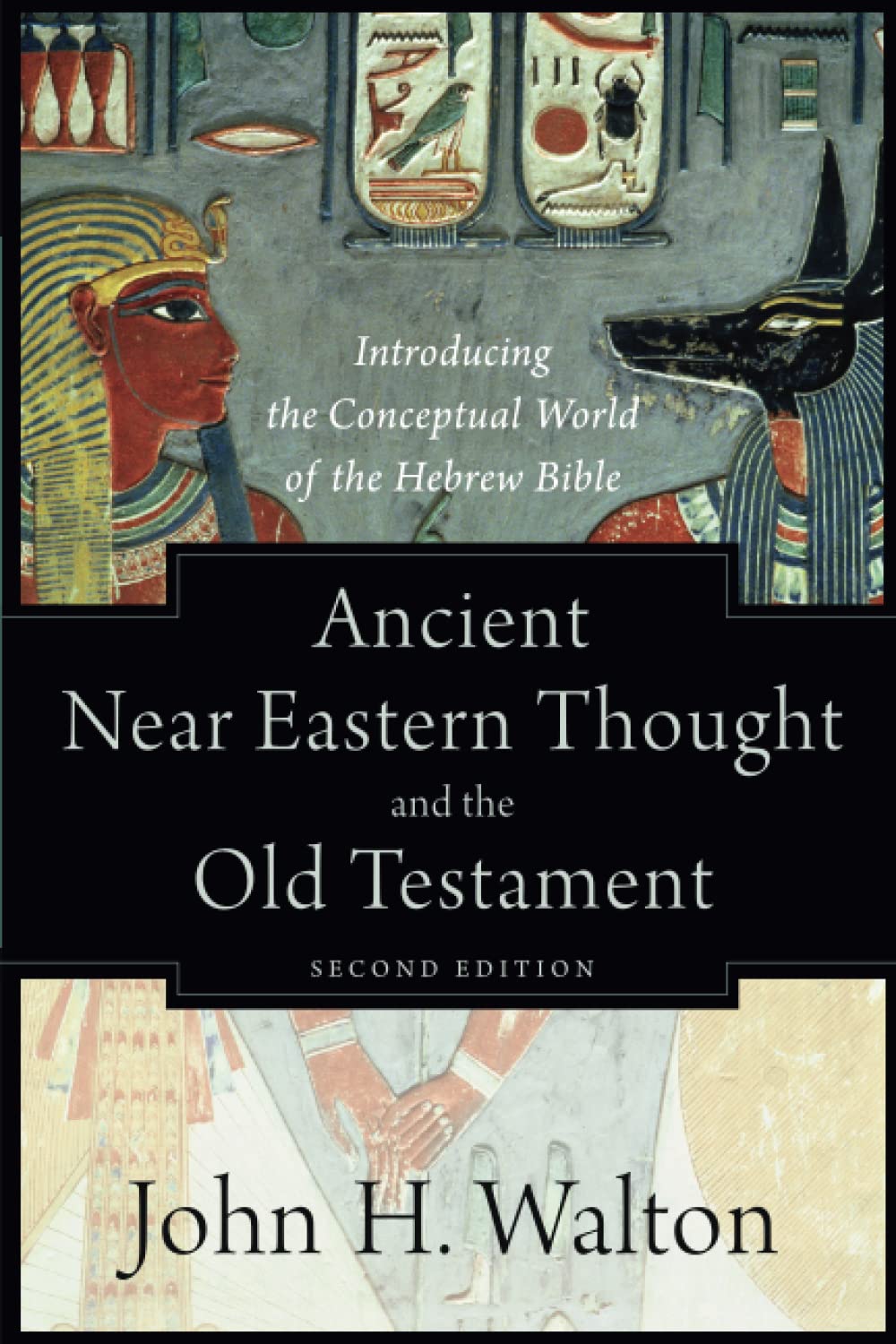 Marissa's Books & Gifts, LLC 9781540960214 Ancient Near Eastern Thought and the Old Testament