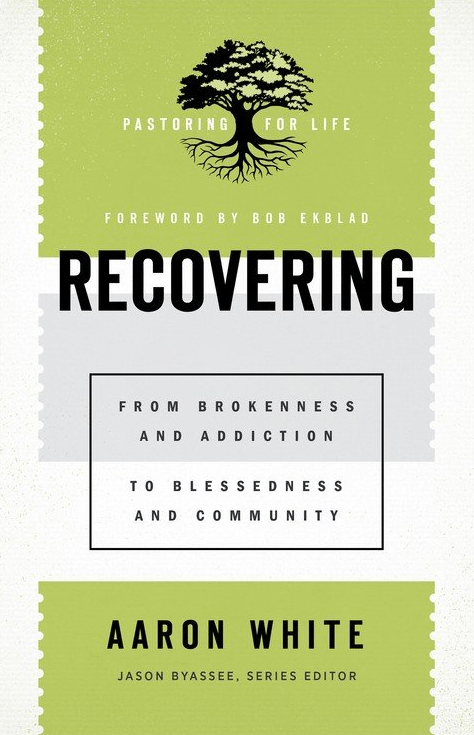 Marissa's Books & Gifts, LLC 9781540960825 Recovering: From Brokenness and Addiction to Blessedness and Community