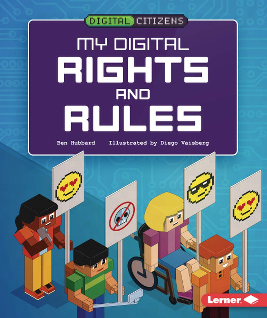 Marissa's Books & Gifts, LLC 9781541538818 My Digital Rights and Rules: Digital Citizens