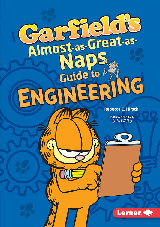 Marissa's Books & Gifts, LLC 9781541546400 Garfield's Almost-as-Great-as-Naps Guide to Engineering