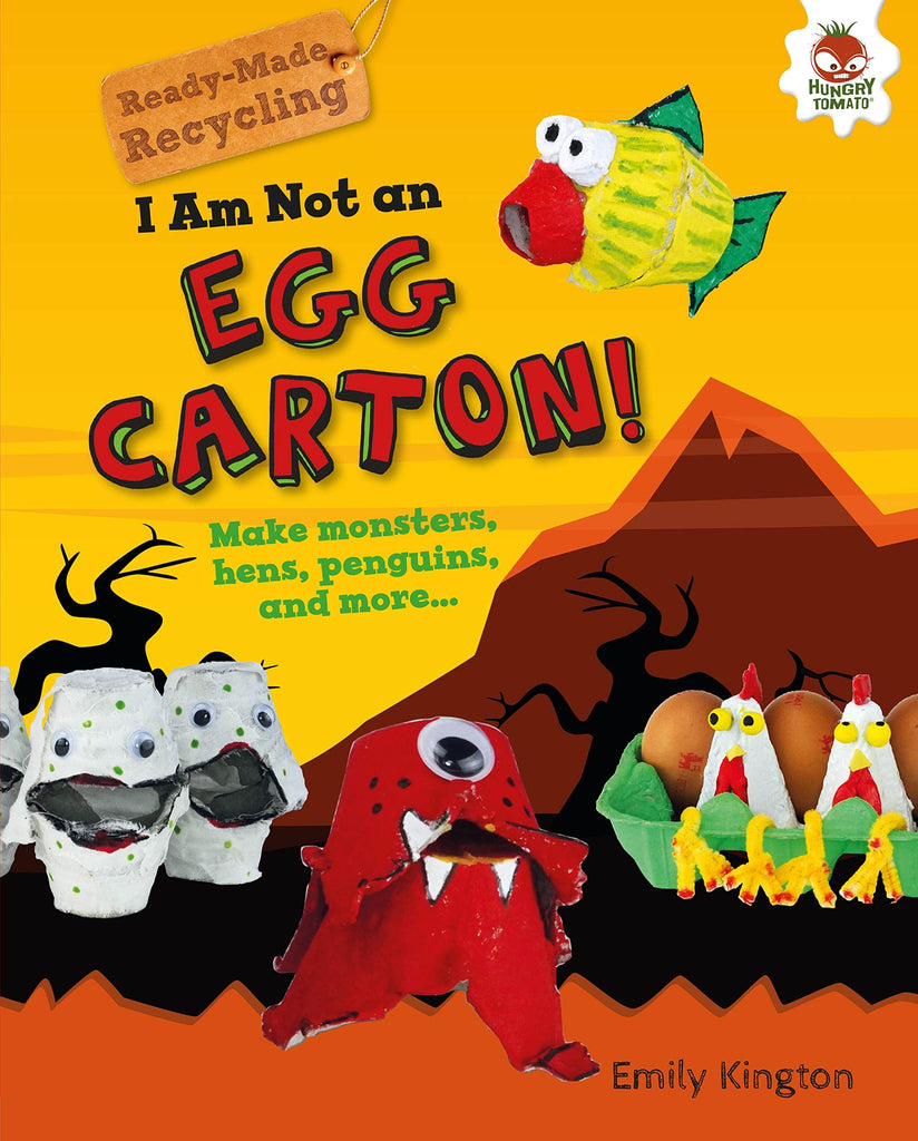 Marissa's Books & Gifts, LLC 9781541555174 I Am Not an Egg Carton!: Ready-Made Recycling