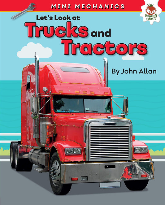 Marissa's Books & Gifts, LLC 9781541555297 Let's Look at Trucks and Tractors: Mini Mechanics