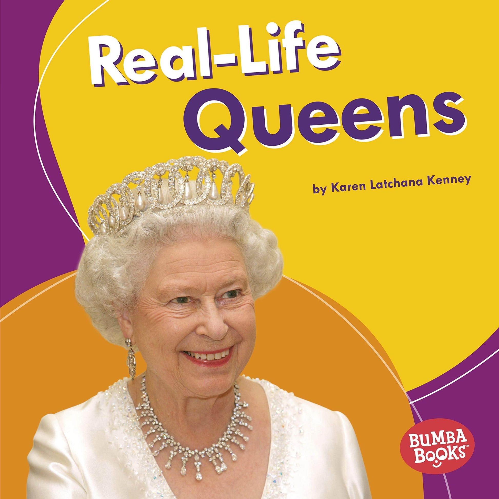 Marissa's Books & Gifts, LLC 9781541557314 Real-Life Queens: Real-Life Royalty