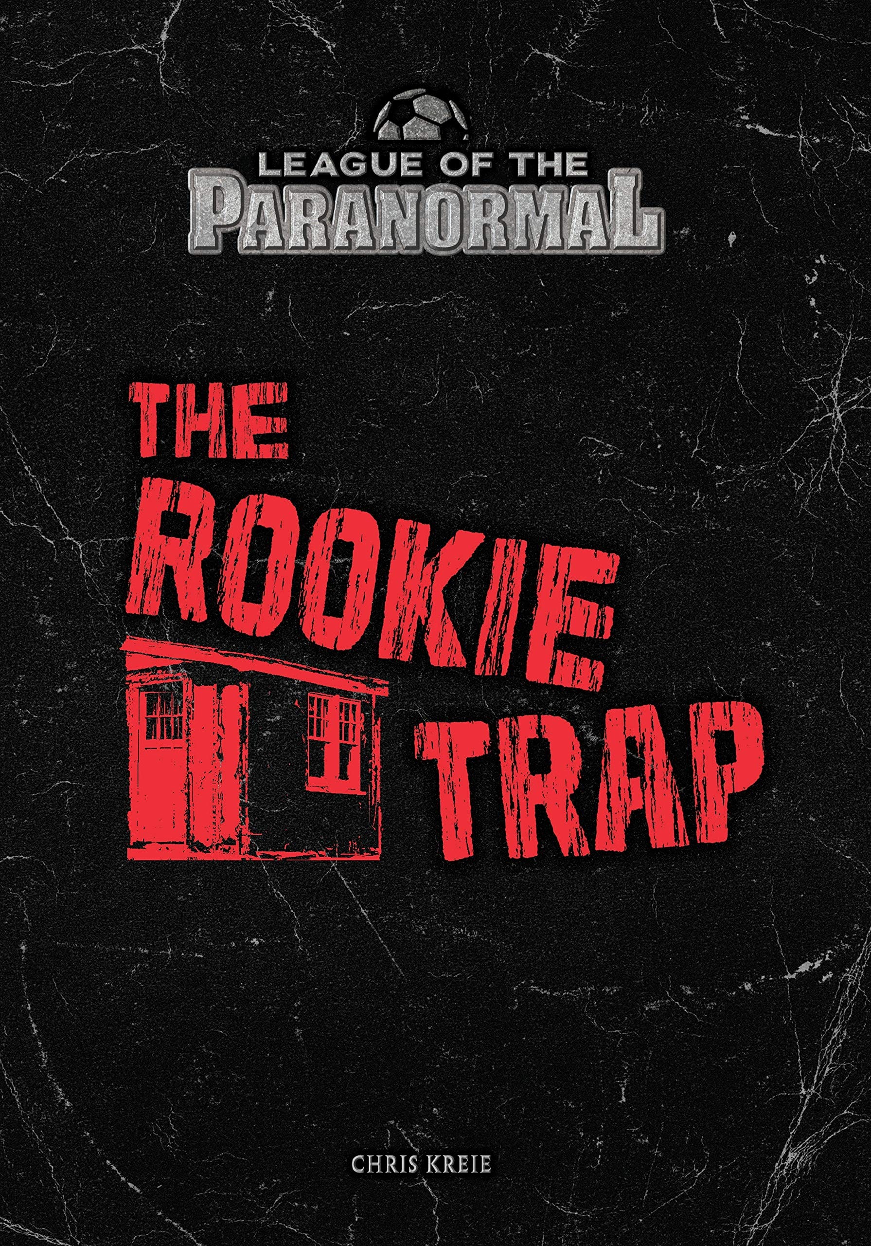 Marissa's Books & Gifts, LLC 9781541572973 The Rookie Trap: League of the Paranormal