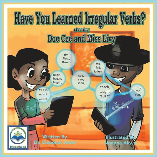 Marissa's Books & Gifts, LLC 9781543936063 Have You Learned Irregular Verbs? Starring Doc Cee and Miss Livy