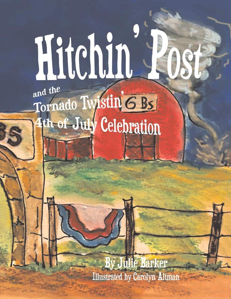 Marissa's Books & Gifts, LLC 9781543939538 Hitchin' Post and the Tornado Twistin' 4th of July Celebration (2)