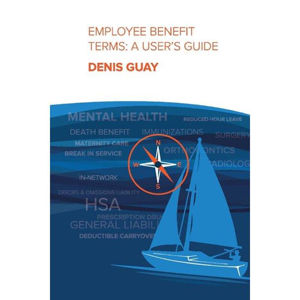 Marissa's Books & Gifts, LLC 9781543984835 Employee Benefit Terms: A User's Guide (1)