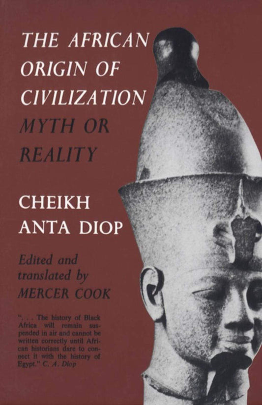 Marissa's Books & Gifts, LLC 9781556520723 The African Origin of Civilization: Myth or Reality