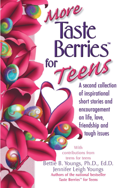 Marissa's Books & Gifts, LLC 9781558748132 More Taste Berries for Teens: Inspirational Short Stories and Encouragement on Life, Love, Friendship and Tough Issues