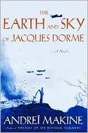 Marissa's Books & Gifts, LLC 9781559707398 The Earth And Sky Of Jacques Dorme: A Novel