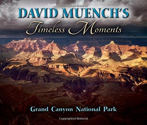 Marissa's Books & Gifts, LLC 9781560376804 David Muench's Timeless Moments: Grand Canyon National Park