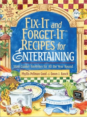 Marissa's Books & Gifts, LLC 9781561483778 Fix-it and Forget-it Recipes for Entertaining: Slow Cooker Favorites for all the Year Round