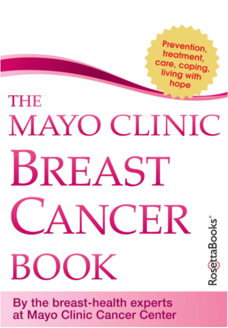 Marissa's Books & Gifts, LLC 9781561487721 The Mayo Clinic Breast Cancer Book