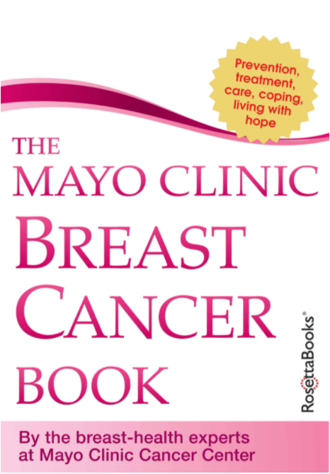 The Mayo Clinic Breast Cancer Book