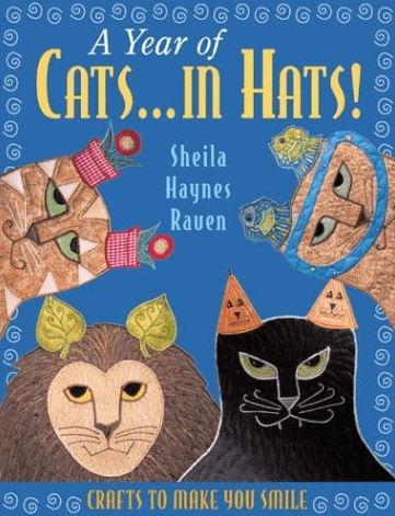 Marissa's Books & Gifts, LLC 9781564775290 A Year of Cats...in Hats! Crafts to Make You Smile